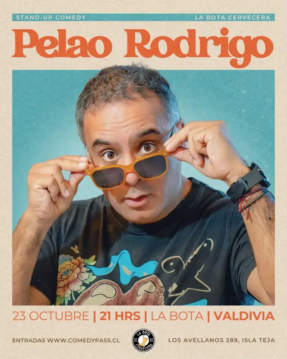 PELAO RODRIGO 23 DE OCTUBRE 21:00 LA BOTA CERVECERA – VALDIVIA