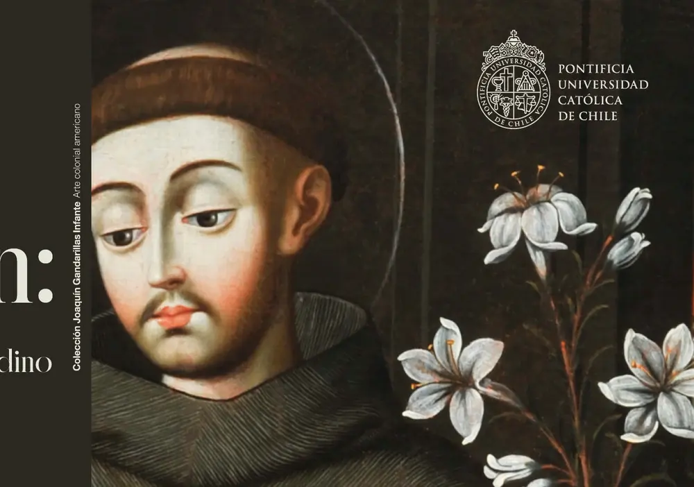 Carisma y misión. Órdenes religiosas en el arte virreinal surandino -Exposición en el Centro de Extensión UC