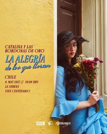 CATALINA Y LAS BORDONAS DE ORO EN LA SERENA - TEATRO VIVE CENTENARIO