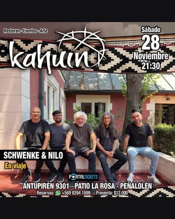 KAHUIN PRESENTA: SCHWENKE & NILO / SÁBADO 28 NOVIEMBRE