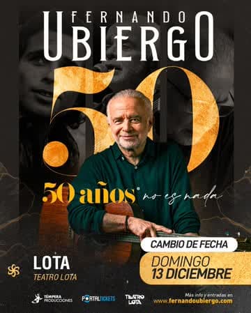 FERNANDO UBIERGO: 50 AÑOS NO ES NADA EN LOTA