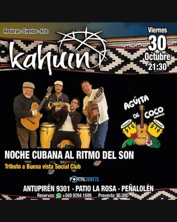 KAHUÍN PRESENTA: TRIBUTO A BUENA VISTA SOCIAL CLUB POR AGUITA DE COCO - VIERNES 30 OCTUBRE