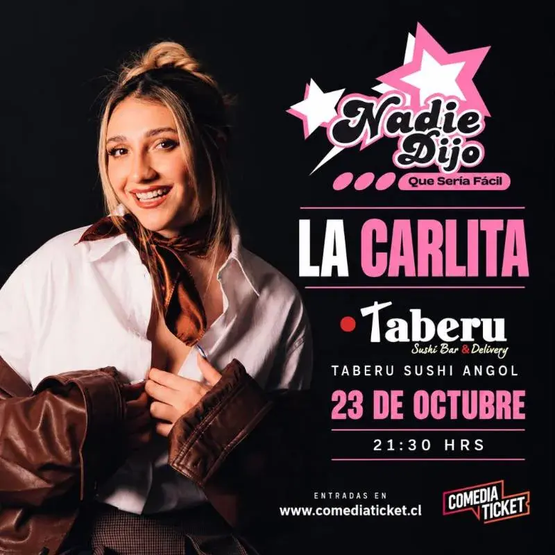 Carlita Presenta ¡“Nadie dijo que sería fácil” en Angol!