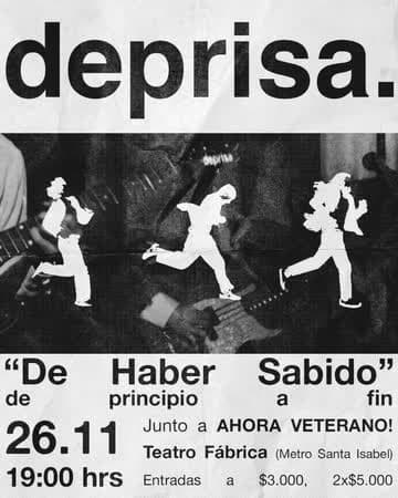 DEPRISA LANZAMIENTO: DE HABER SABIDO EN TEATRO FÁBRICA