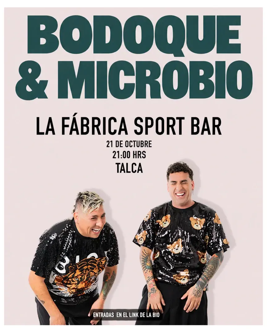 Bodoque & Microbio - Talca - La Fabrica Sport Bar
