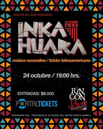 INKA HUARA: MUSICA NEOANDINA EN RINCÓN DE JANO